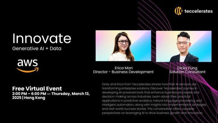 AWS Innovate | Teccelerates: Accelerating AI Innovation